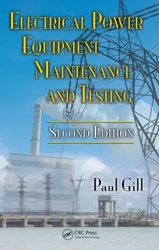 Electrical Power Equipment Maintenance and Testing cover