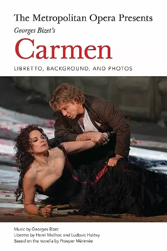 The Metropolitan Opera Presents: Georges Bizet's Carmen cover
