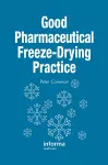 Good Pharmaceutical Freeze-Drying Practice cover