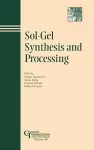 Sol-Gel Synthesis and Processing cover