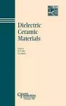 Dielectric Ceramic Materials cover
