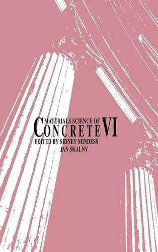 Materials Science of Concrete VI cover