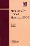 Functionally Graded Materials 2000 cover