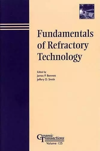 Fundamentals of Refractory Technology cover