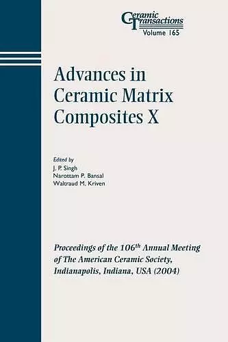 Advances in Ceramic Matrix Composites X cover