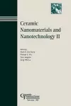 Ceramic Nanomaterials and Nanotechnology II cover