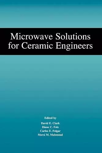 Microwave Solutions for Ceramic Engineers cover