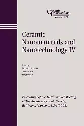 Ceramic Nanomaterials and Nanotechnology IV cover