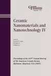 Ceramic Nanomaterials and Nanotechnology IV cover