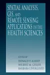 Spatial Analysis, GIS and Remote Sensing cover