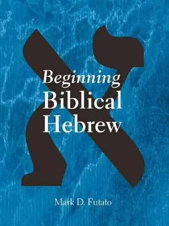 Beginning Biblical Hebrew cover