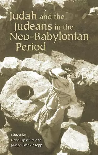 Judah and the Judeans in the Neo-Babylonian Period cover