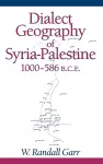 Dialect Geography of Syria-Palestine, 1000-586 BCE cover