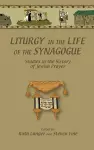 Liturgy in the Life of the Synagogue cover