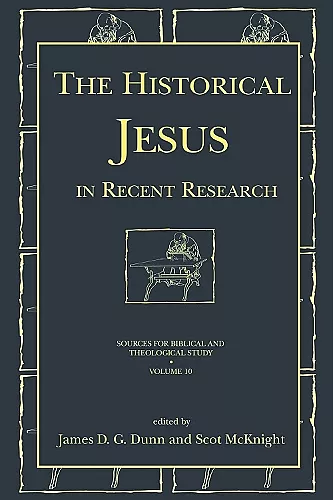 The Historical Jesus in Recent Research cover