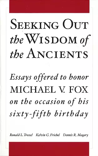 Seeking Out the Wisdom of the Ancients cover