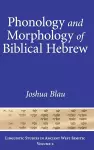 Phonology and Morphology of Biblical Hebrew cover