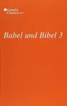 Babel und Bibel 3 cover