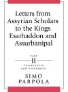 Letters from Assyrian Scholars to the Kings Esarhaddon and Assurbanipal cover