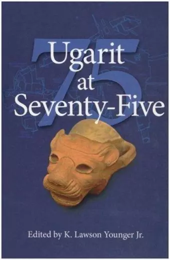 Ugarit at Seventy-Five cover