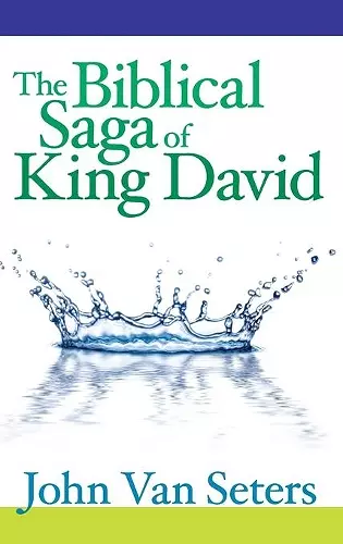 The Biblical Saga of King David cover