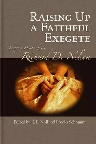 Raising Up a Faithful Exegete cover