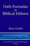 Oath Formulas in Biblical Hebrew cover