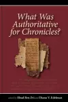 What Was Authoritative for Chronicles? cover