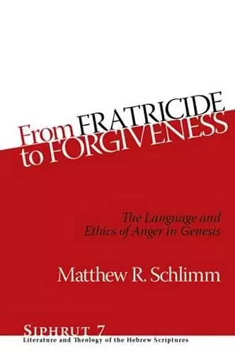 From Fratricide to Forgiveness cover