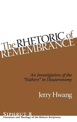 The Rhetoric of Remembrance cover