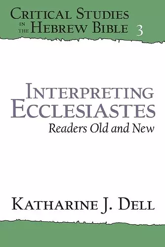 Interpreting Ecclesiastes: Readers Old and New cover