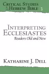 Interpreting Ecclesiastes: Readers Old and New cover