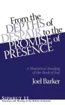 From the Depths of Despair to the Promise of Presence cover