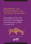 Tradition and Innovation in the Ancient Near East cover