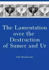 The Lamentation over the Destruction of Sumer and Ur cover