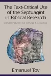 The Text-Critical Use of the Septuagint in Biblical Research cover