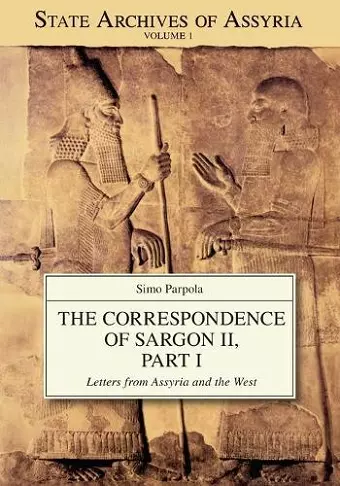 The Correspondence of Sargon II, Part I cover