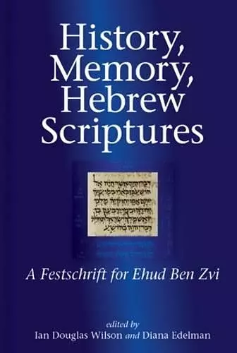 History, Memory, Hebrew Scriptures cover