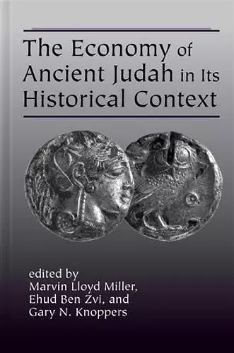 The Economy of Ancient Judah in Its Historical Context cover