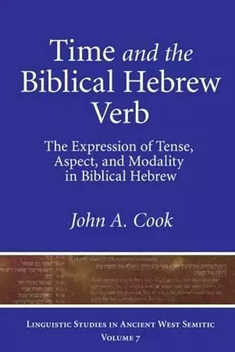 Time and the Biblical Hebrew Verb cover