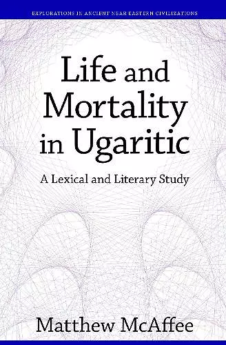 Life and Mortality in Ugaritic cover