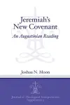 Jeremiah's New Covenant cover