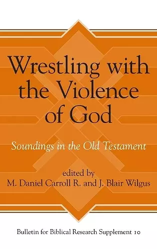 Wrestling with the Violence of God cover