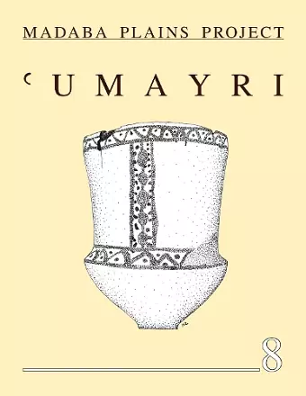 The 2002 Season at Tall al ‘Umayri and Subsequent Studies cover