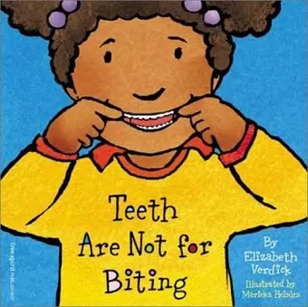 Teeth Are Not for Biting Board Book cover