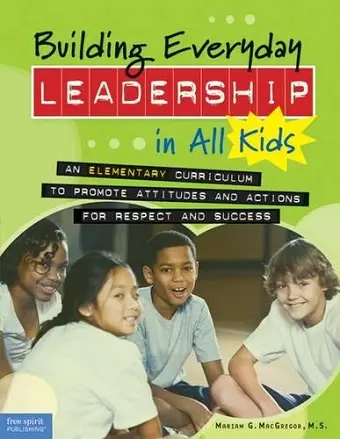 Building Everyday Leadership in All Kids cover