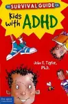 Survival Guide for Kids with ADHD cover