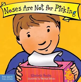 Noses Are Not for Picking (Best Behavior) cover