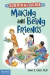 The Survival Guide for Making and Being Friends cover