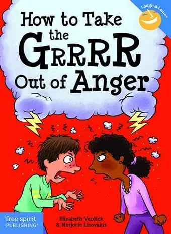 How to Take the Grrrr Out of Anger& Updated Edition) cover